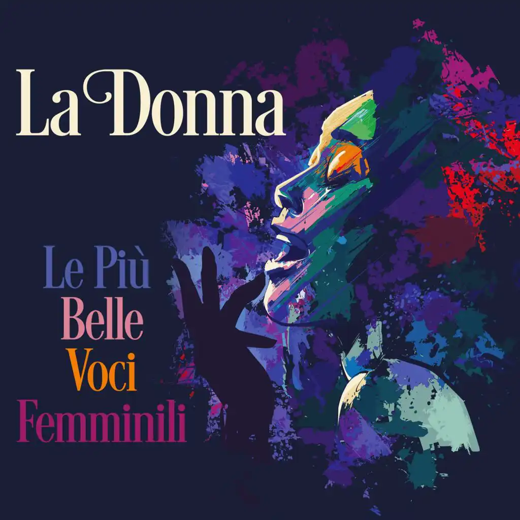 La Donna: Le più belle voci femminili