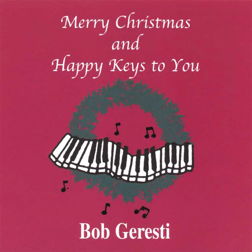 Merry Christmas and Happy Keys to You