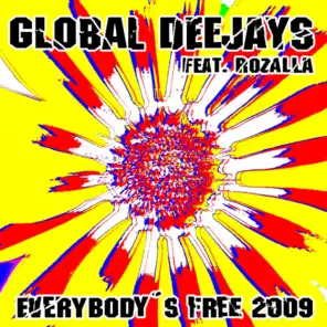 Everybody's Free (2009 Rework) (Bahia Euphoria Radio Edit)