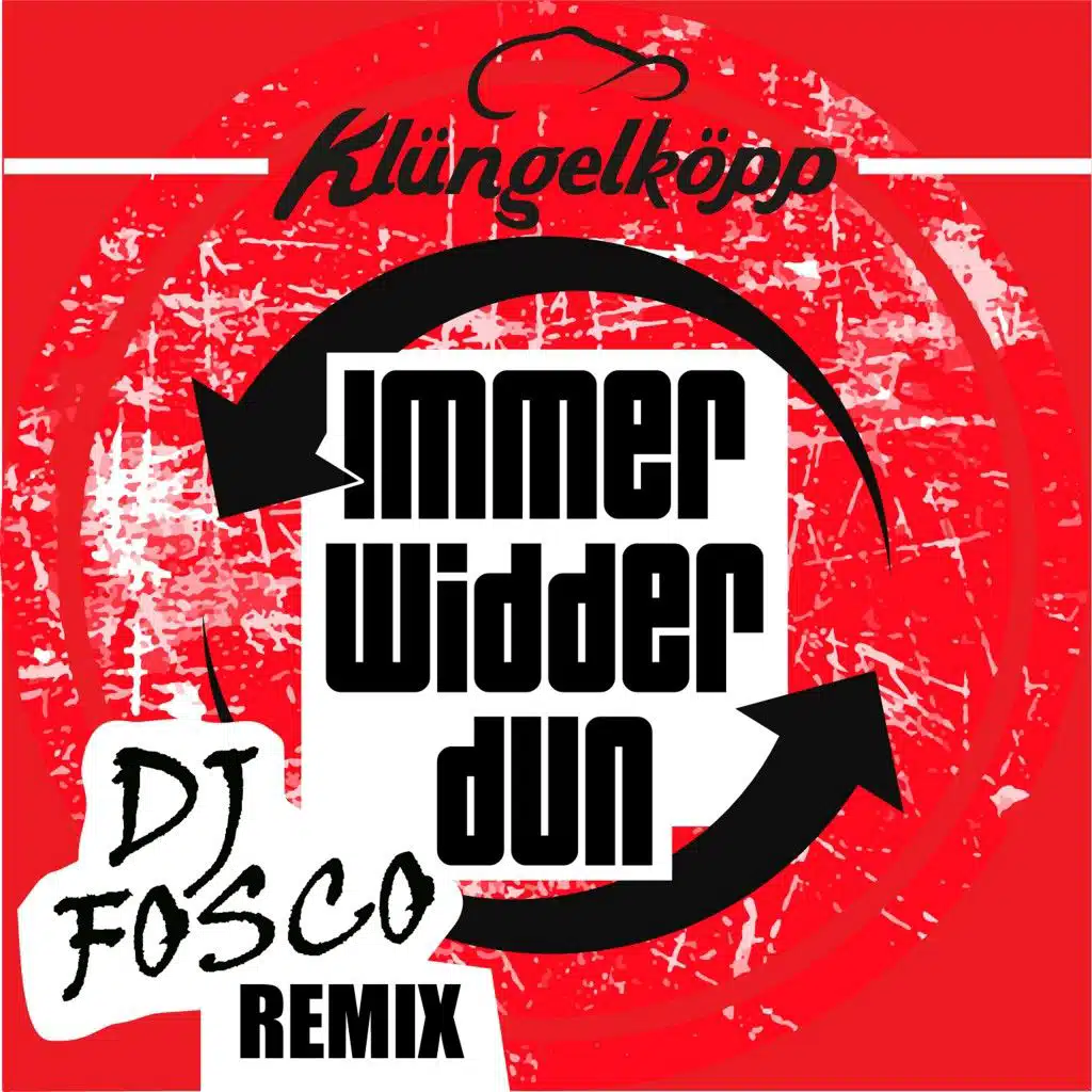 Immer widder dun (DJ Fosco Remix)