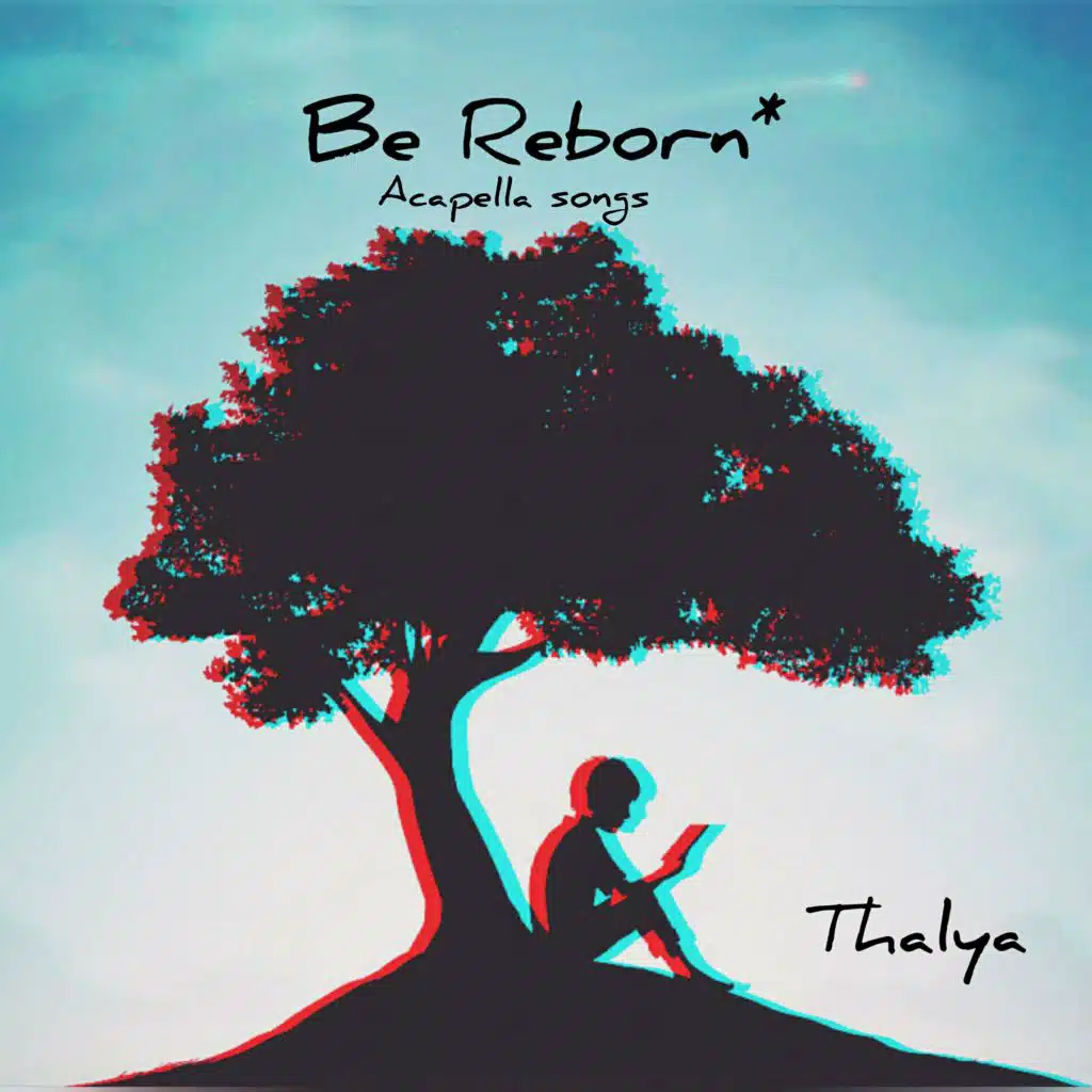 Be reborn