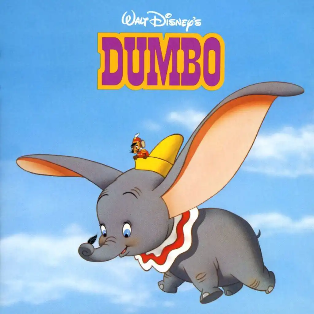 Loading The Train / Casey Junior / Stork on a Cloud / Straight from Heaven / Mother and Baby / Arrival at Night (From "Dumbo"/Soundtrack Version)