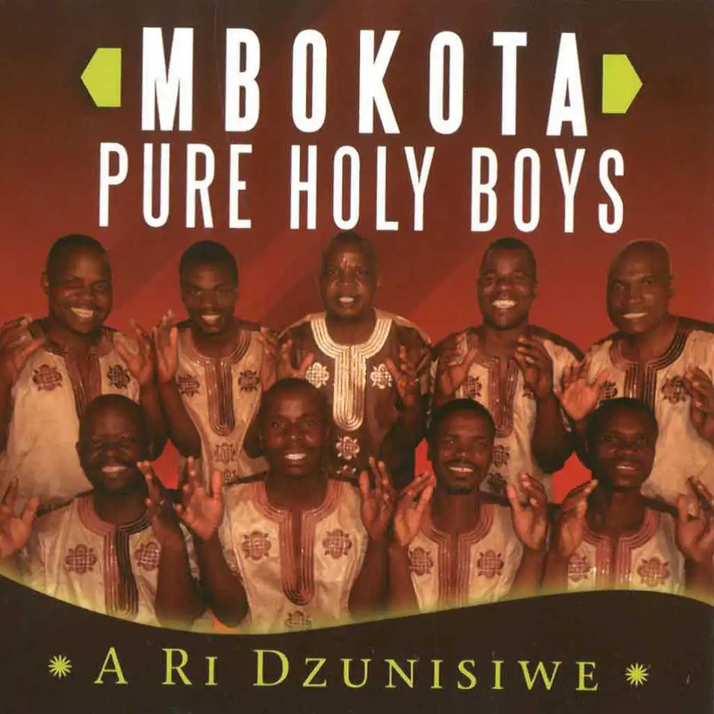 Mbokota Pure Holy Boys - Ndzita ta tiyisela | Play on Anghami