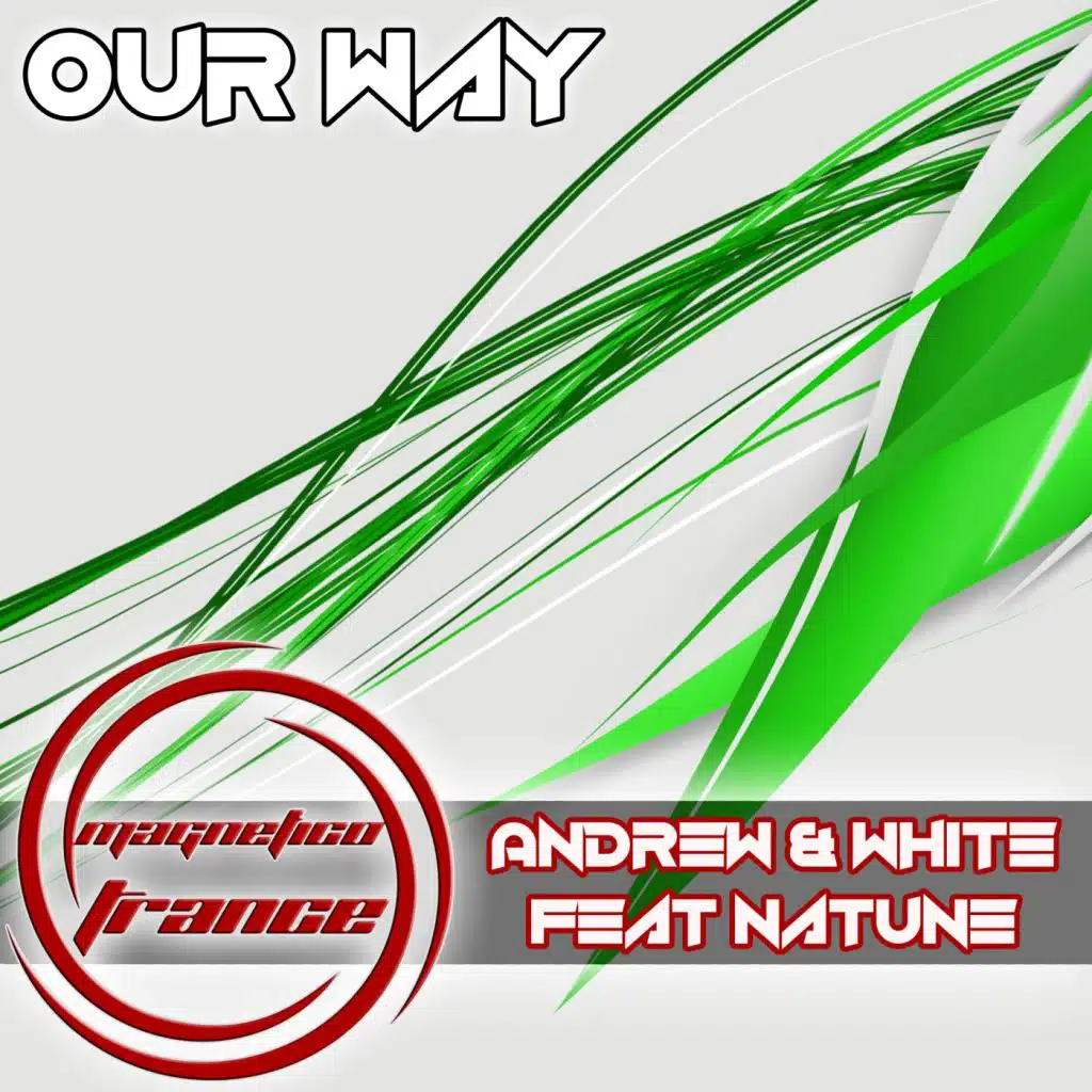 Our Way (feat. Natune)