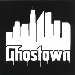 Ghostown: The Mixtape