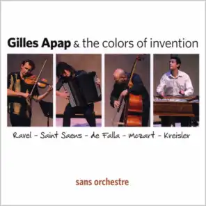 Gilles Apap & the Colors of Invention