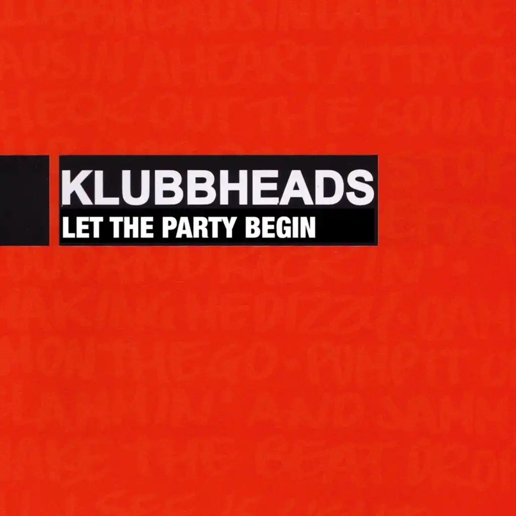 Let The Party Begin (Klubb Mix)