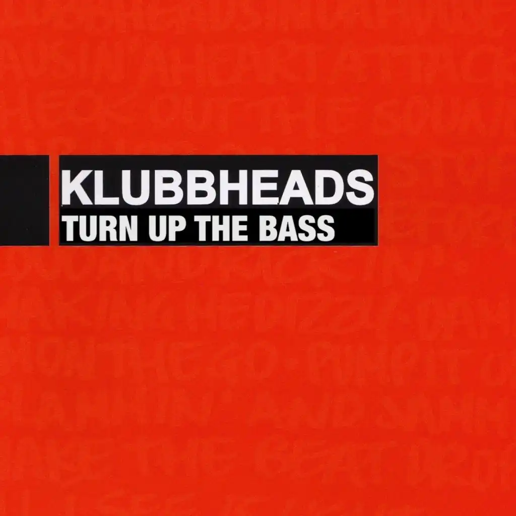 Turn Up The Bass