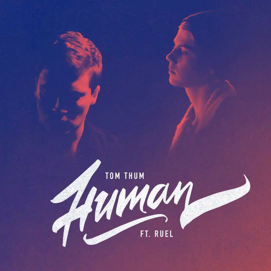 Human (feat. Ruel)