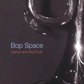 Bop Space (Garner Pruitt)