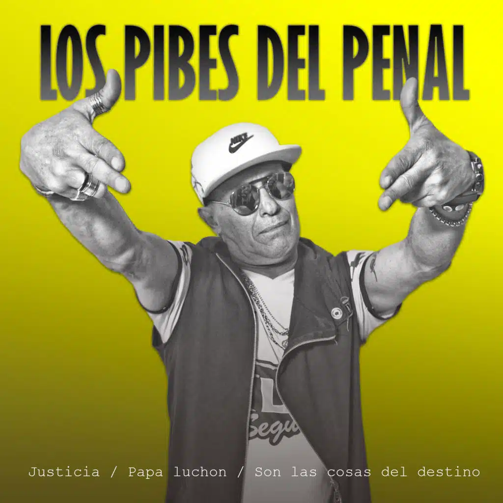 Justicia / Papa Luchon / Son las Cosas del Destino
