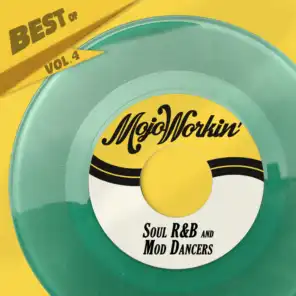 Best Of Mojo Workin' Records, Vol. 4 - Soul, R&B and Mod Dancers