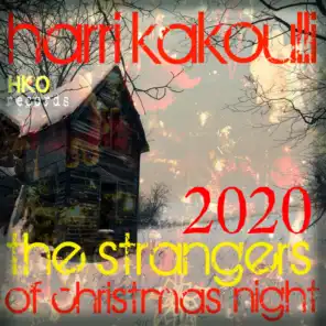 The Strangers of Christmas Night 2020