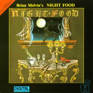 Brian Melvin's Night Food (feat. Jaco Pastorius)