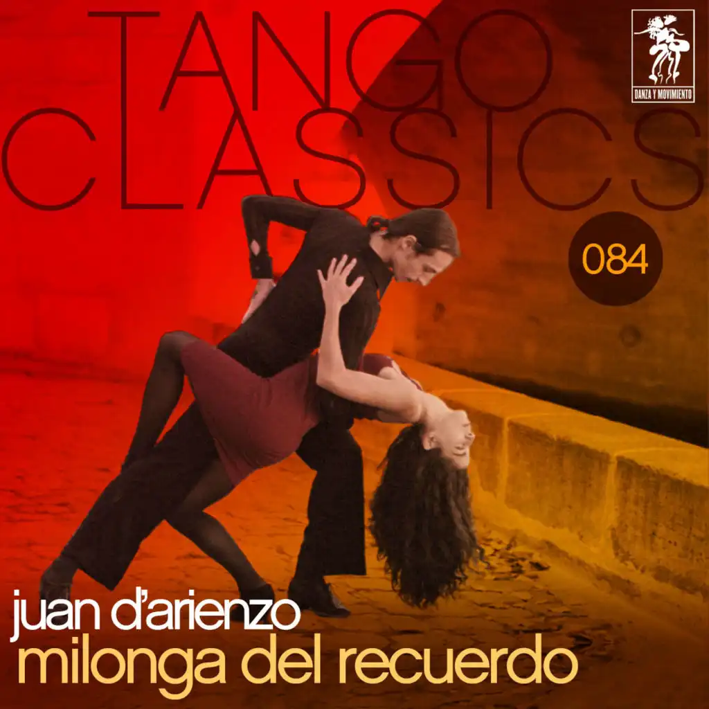 Tango Classics 084: Milonga del recuerdo