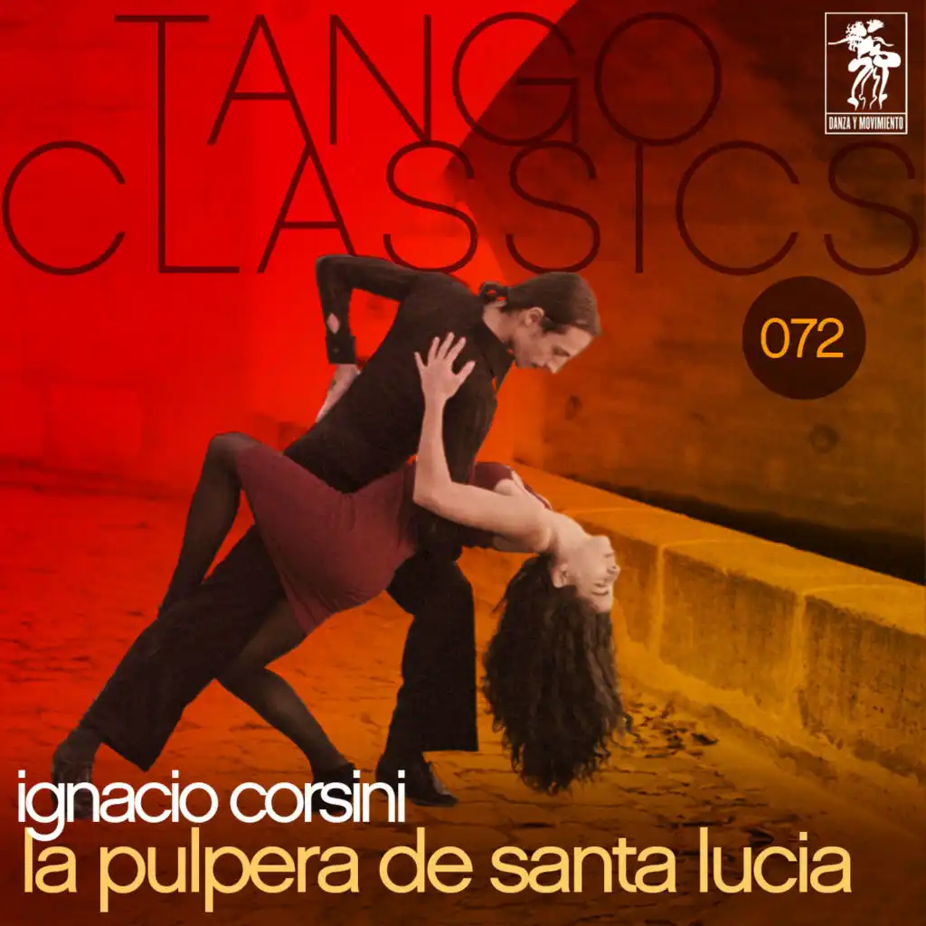 Tango Classics 072: La Pulpera De Santa Lucia