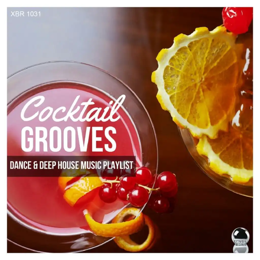 COCKTAIL GROOVES Dance & Deep House Music Playlist