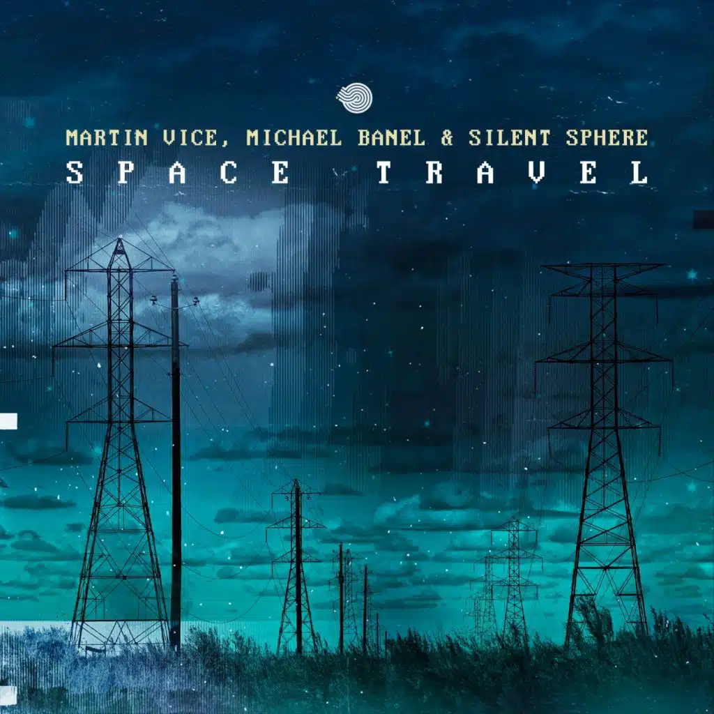 Martin Vice, Michael Banel & Silent Sphere