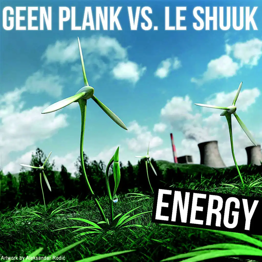 Geen Plank vs. le Shuuk