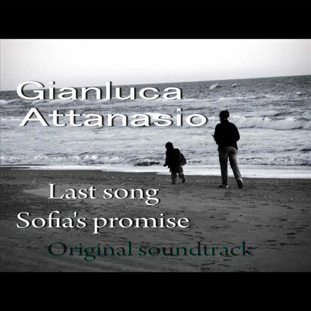 Last song. Sofia's promise (Original music from the film)