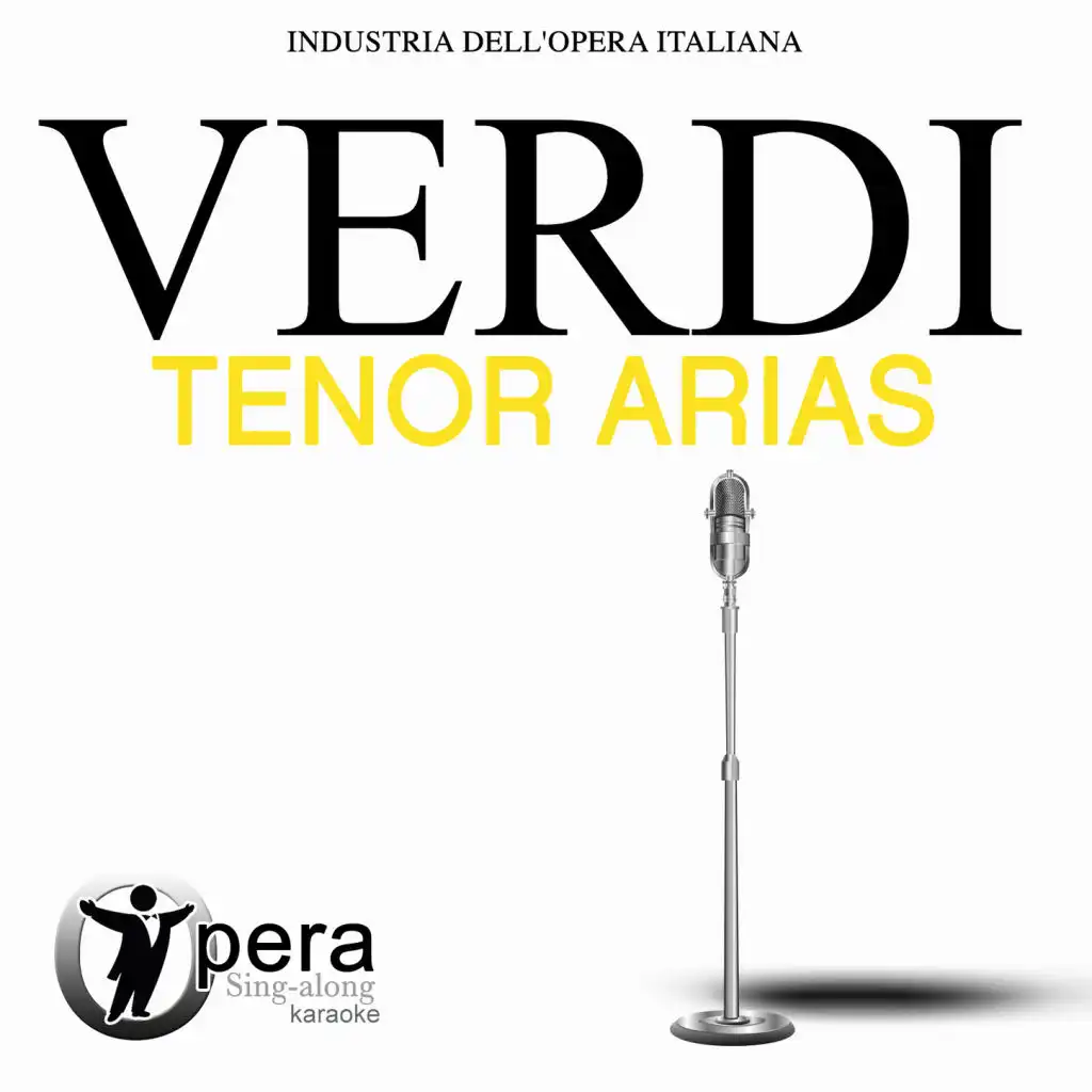 Opera Sing-Along Karaoke: Verdi - Tenor Arias