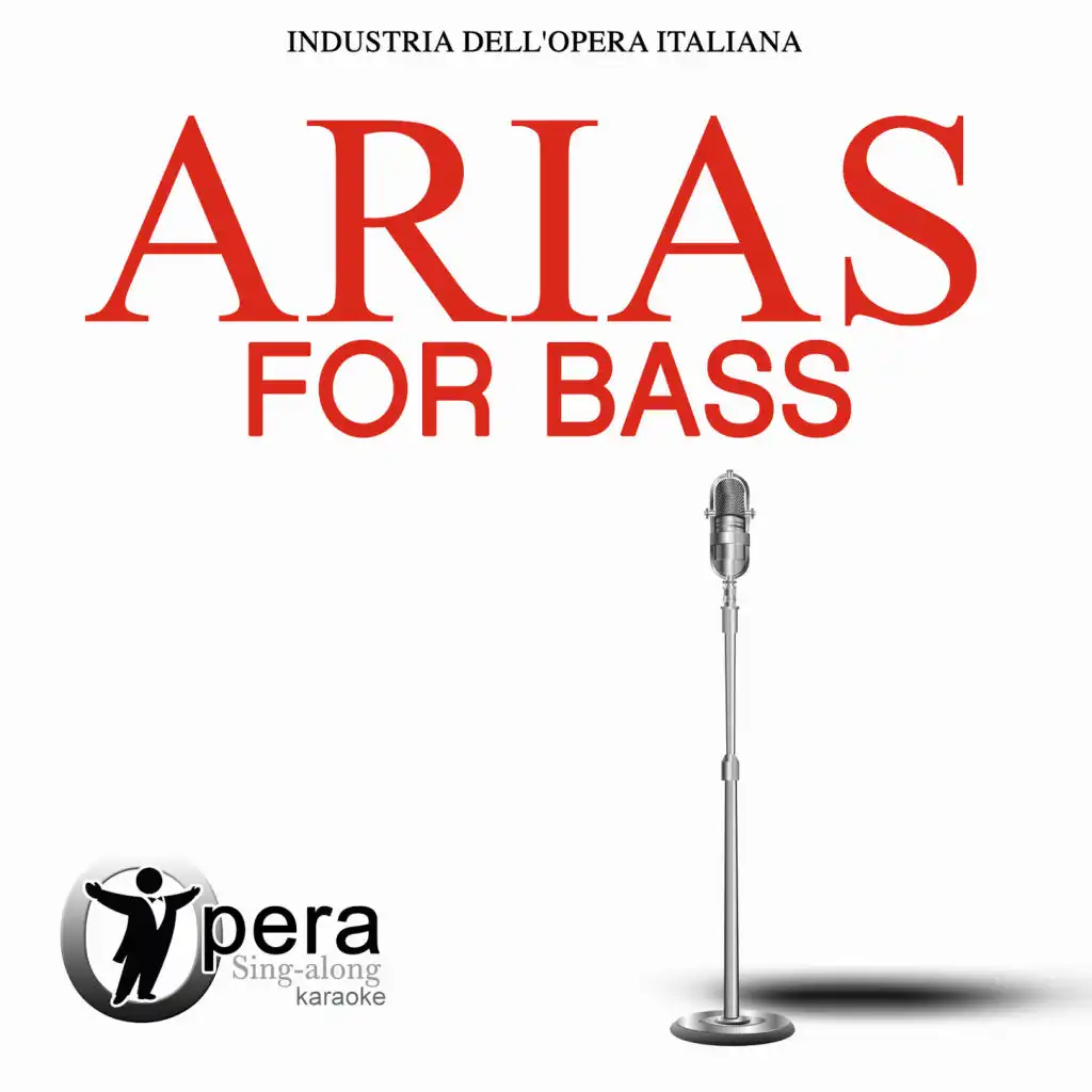 Opera Sing-Along Karaoke: Arias for Bass