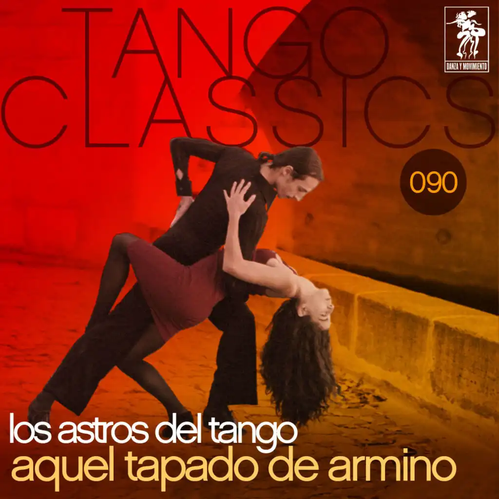 Tango Classics 090: Aquel tapado de armino