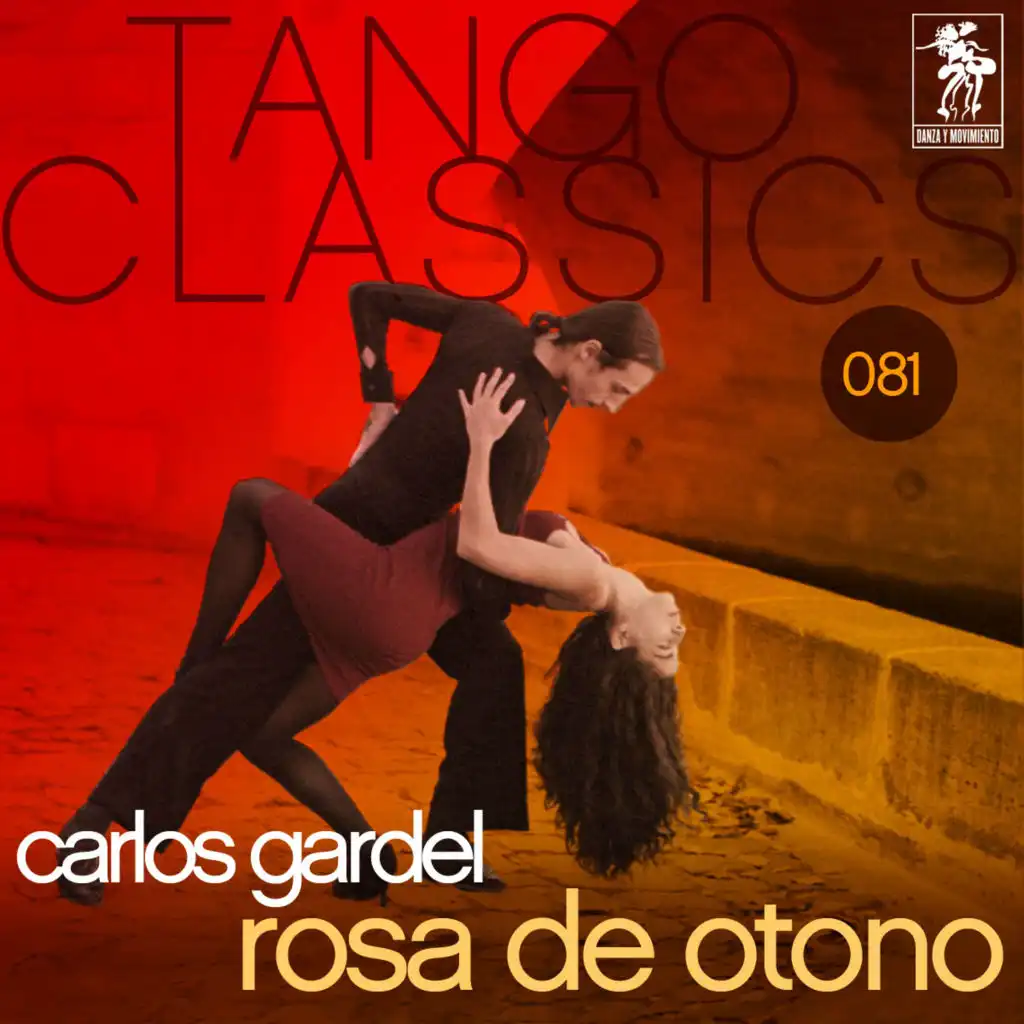 Tango Classics 081: Rosa de otono