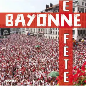 Bayonne en fête (Album officiel des fêtes)