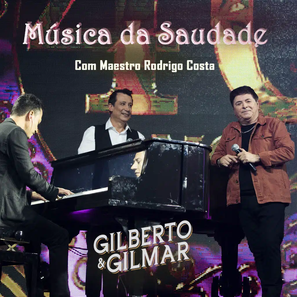 Música da Saudade (Ao Vivo) [feat. Maestro Rodrigo Costa]