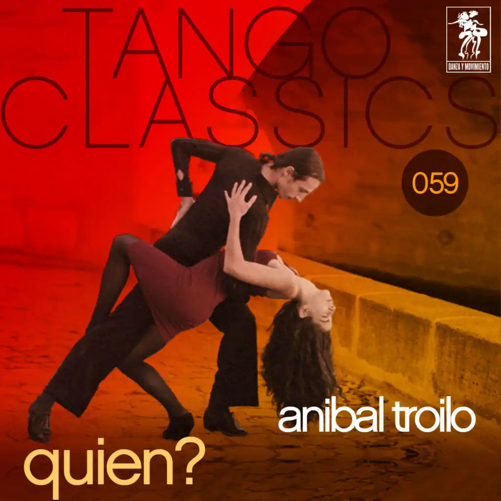 Tango Classics 059: Quien?