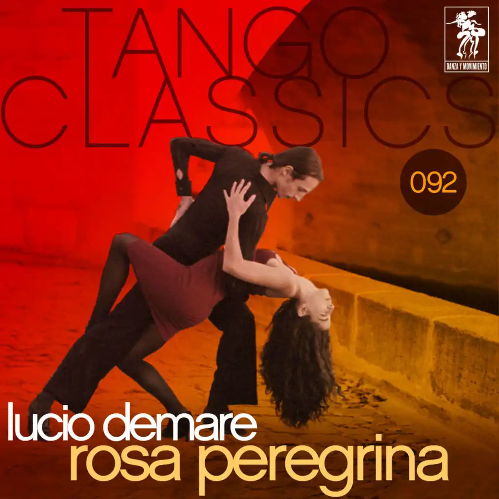 Tango Classics 092: Rosa peregrina