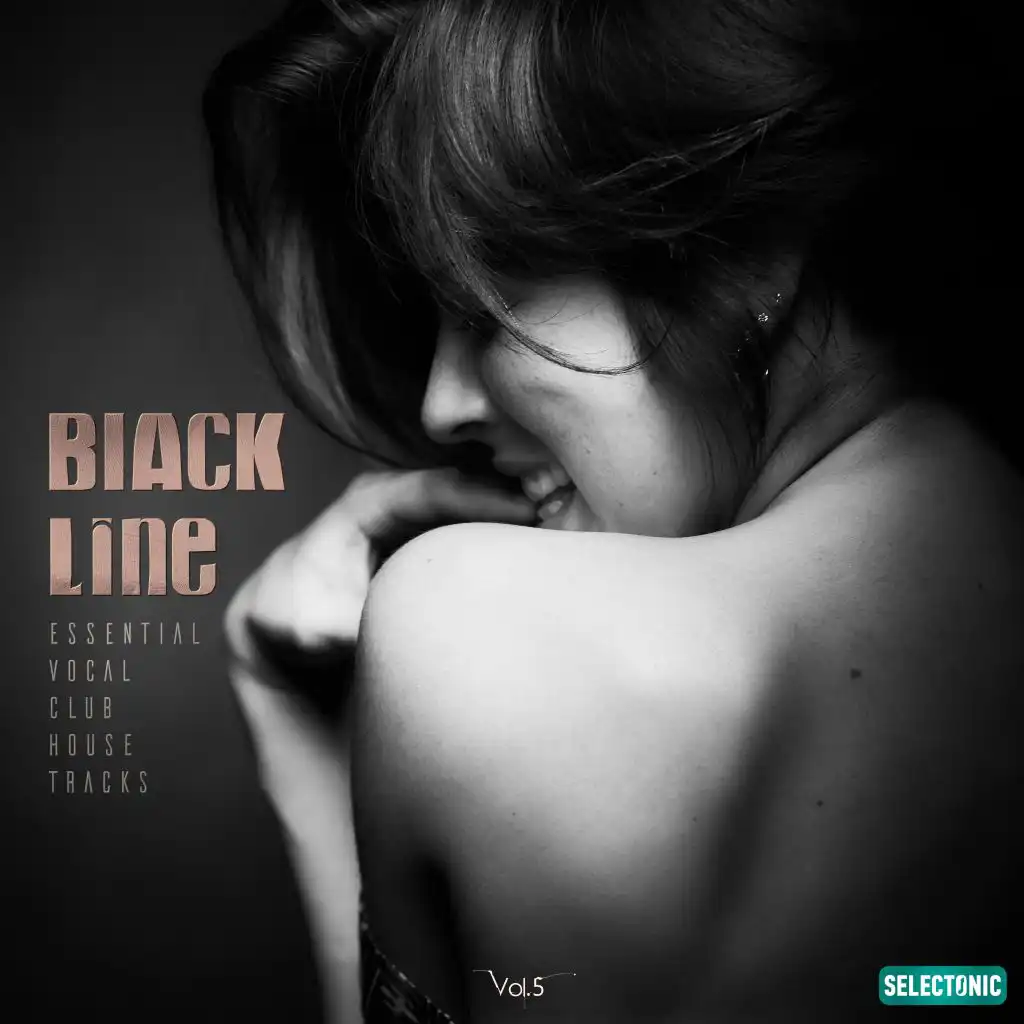 Black Line, Vol. 5: Essential Vocal Club House Tracks