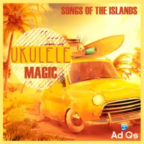 Ukulele Magic: Songs of the Islands