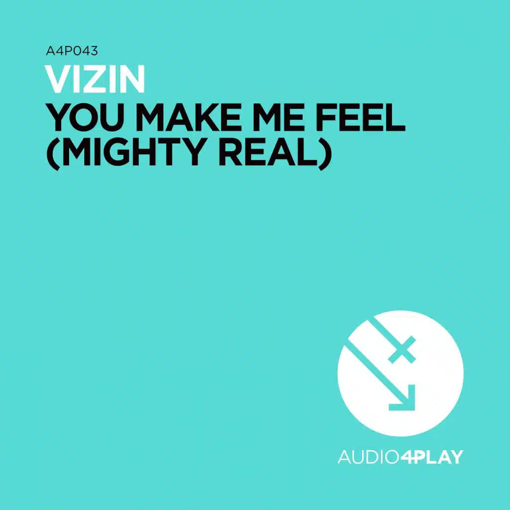You Make Me Feel (Mighty Real) (Chris Rosa Remix)