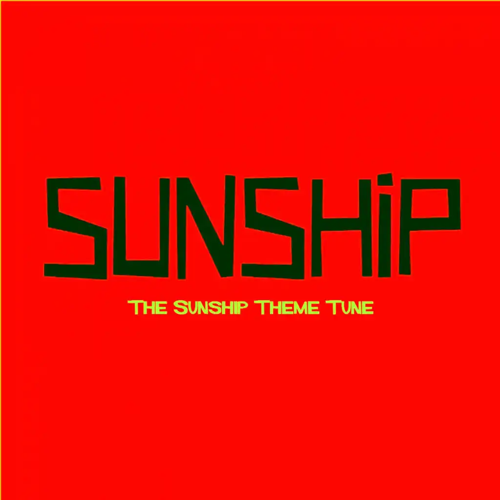 The Sunship Theme Tune (Instrumental)
