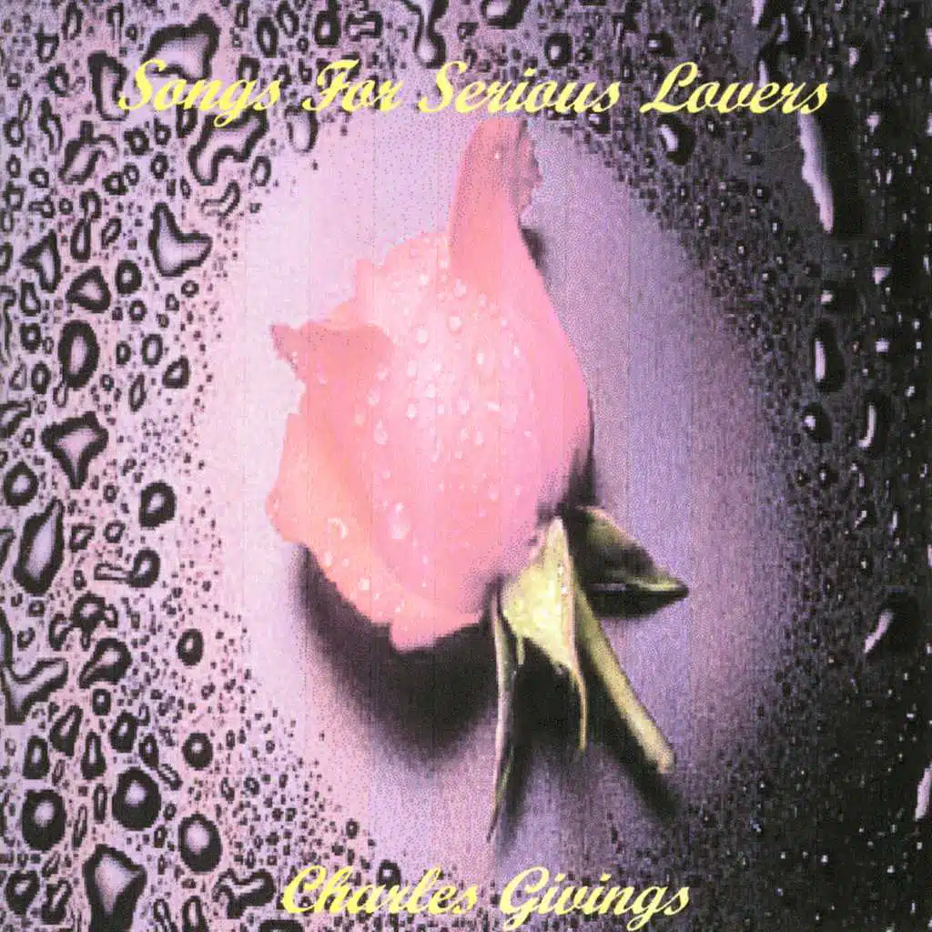 Songs For Serious Lovers