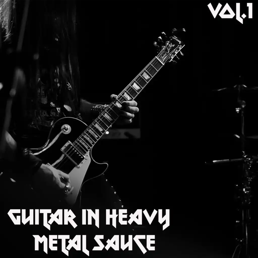 Guitar In Heavy Metal Sauce Vol.1