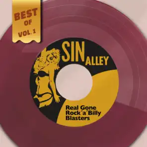 Best Of Sin Alley, Vol. 1 - Real Gone Rock´a´Billy Blasters