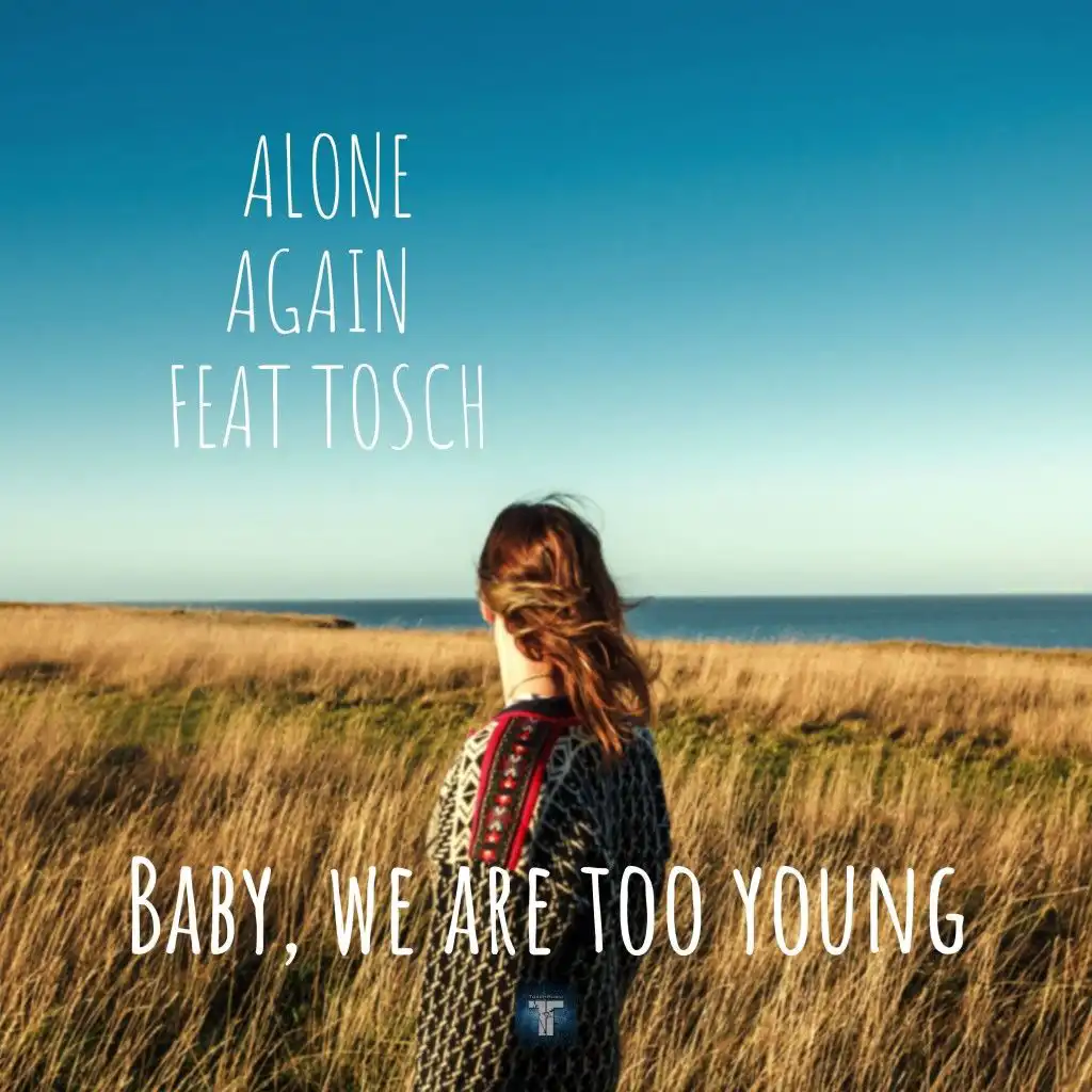 Baby We Are Too Young (Instrumental)