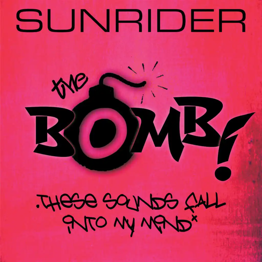 The Bomb (These Sounds Fall Into My Mind) (Sunkidz Remix)