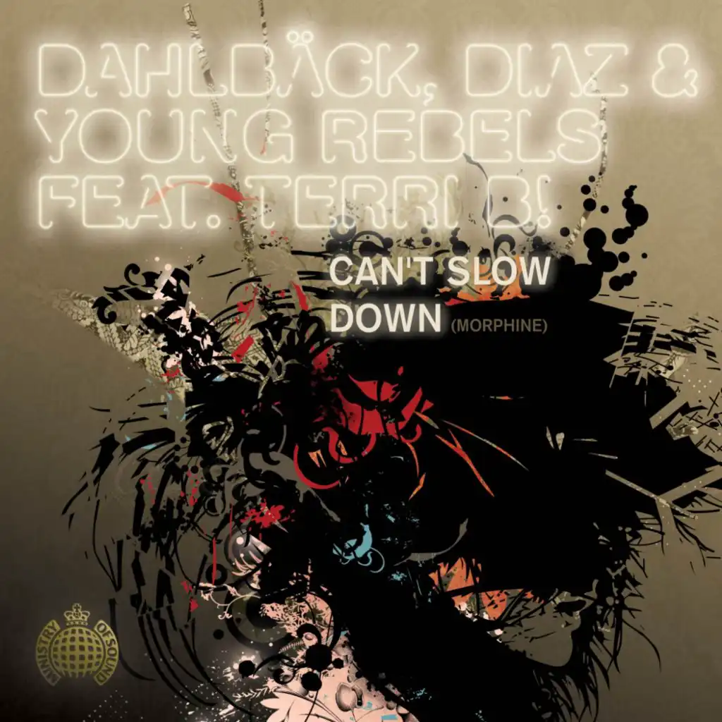 Cant Slow Down (Morphine) (Francesco Diaz & Young Rebels Mix)