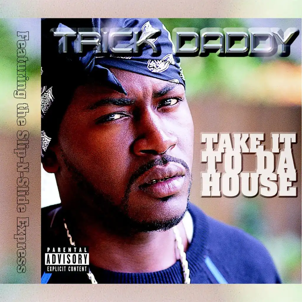 Take It to Da House (Instrumental Version)