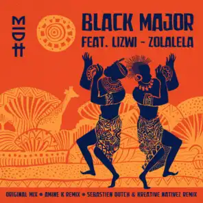 Zolalela (feat. Lizwi, AMINE K (MOROKO LOKO), SEBASTIEN DUTCH & KREATIVE NATIVEZ)
