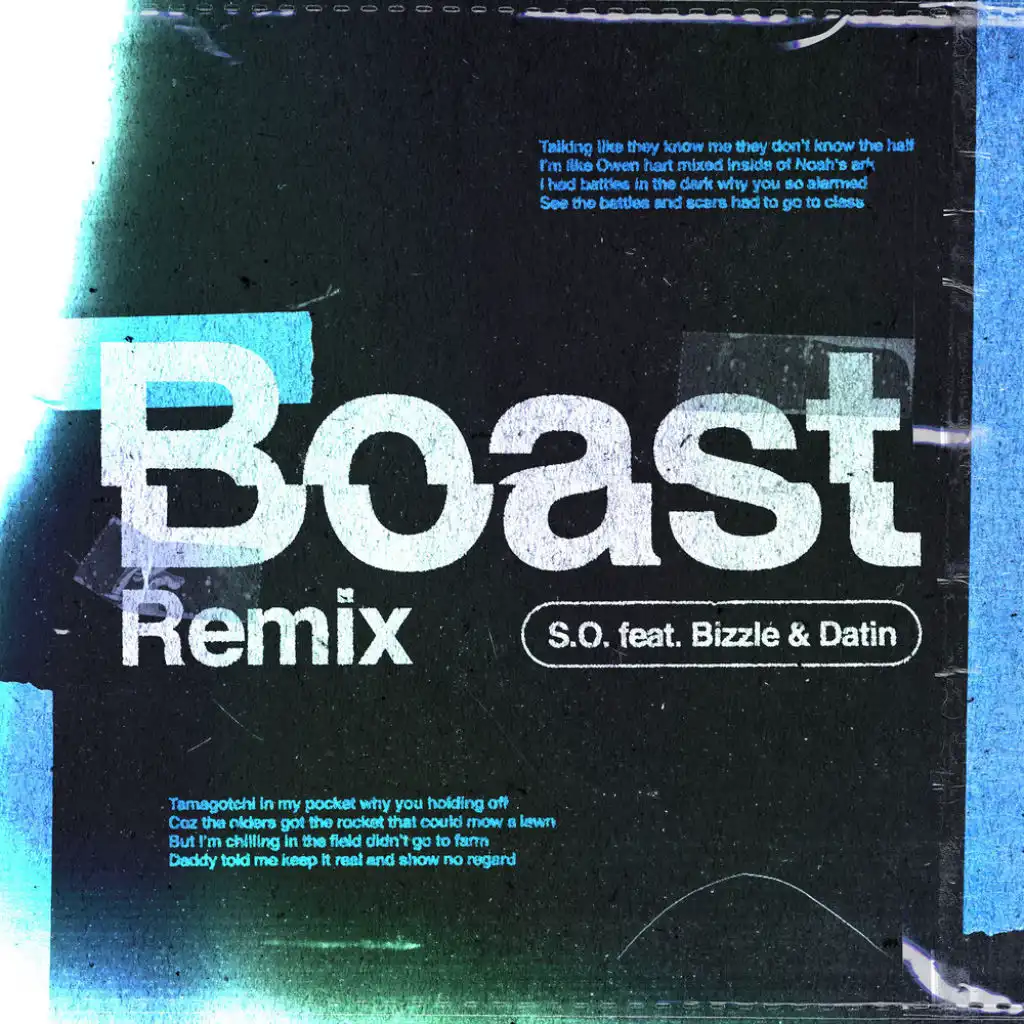 Boast (Remix) [feat. Bizzle & Datin]