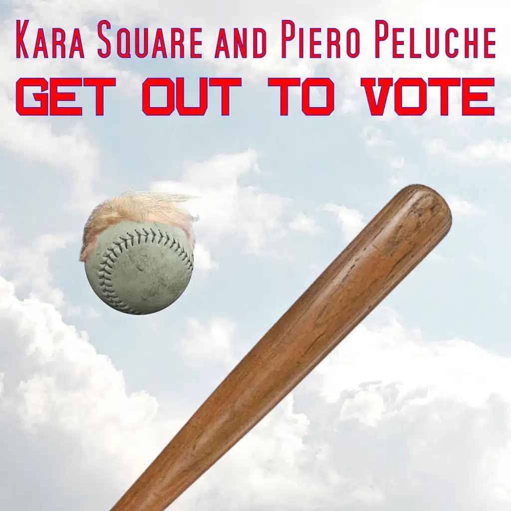 Get Out to Vote (feat. Piero Peluche)