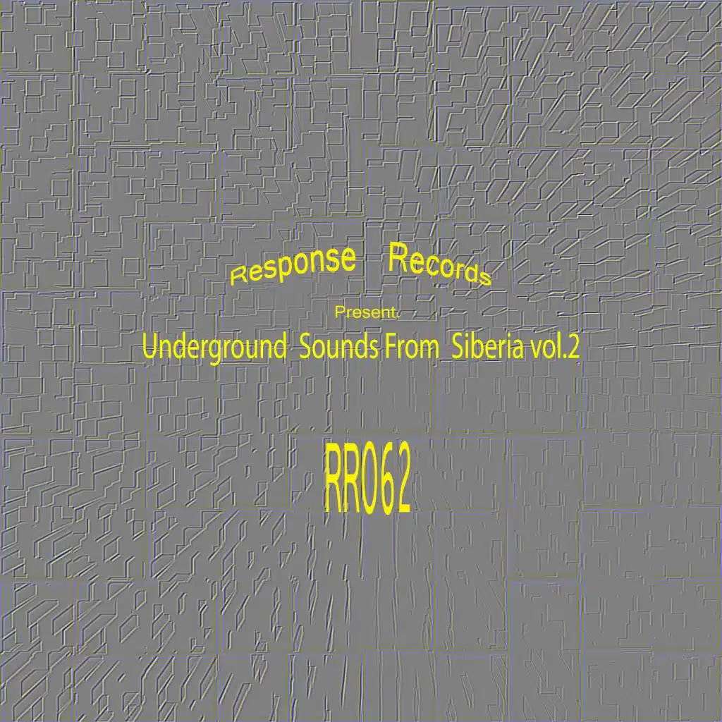 Underground Sounds From Siberia, Vol. 2