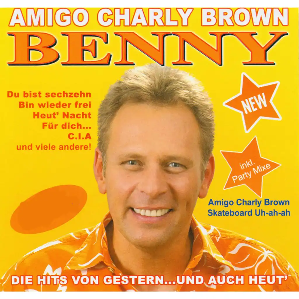 Amigo Charly Brown (Neuaufnahme) (Party Remix 2007)