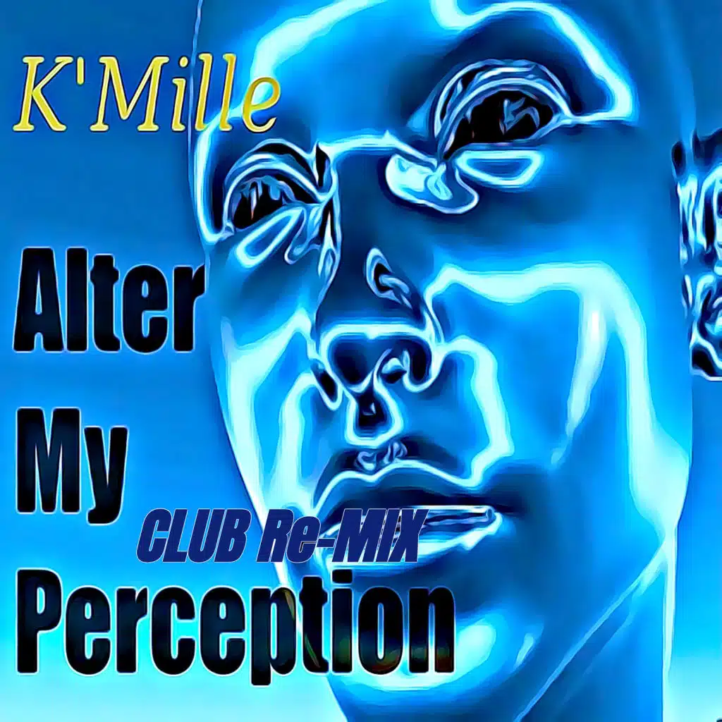 Alter My Perception (Club Re-mix)