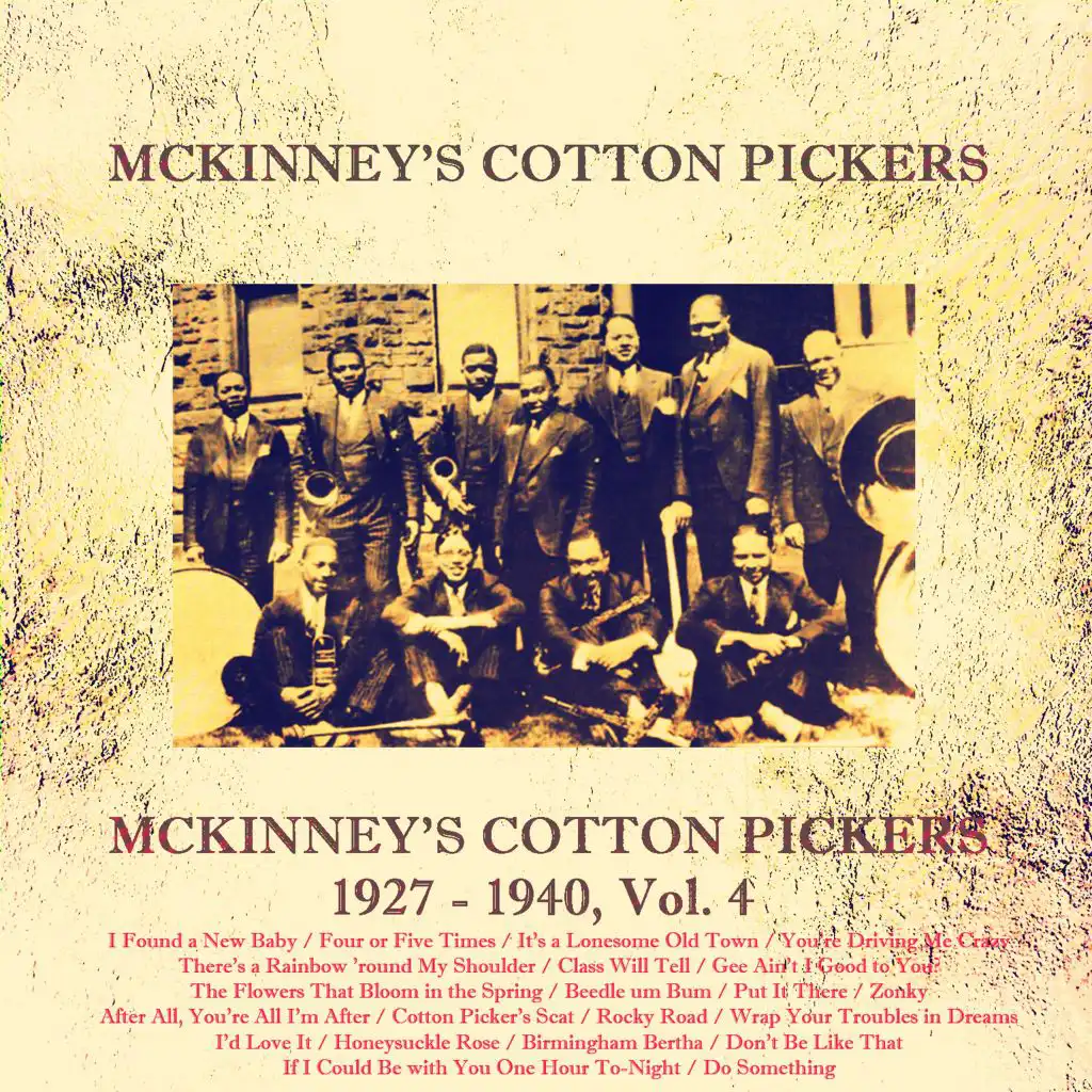 Mckinney's Cotton Pickers, 1927 - 1940, Vol. 4